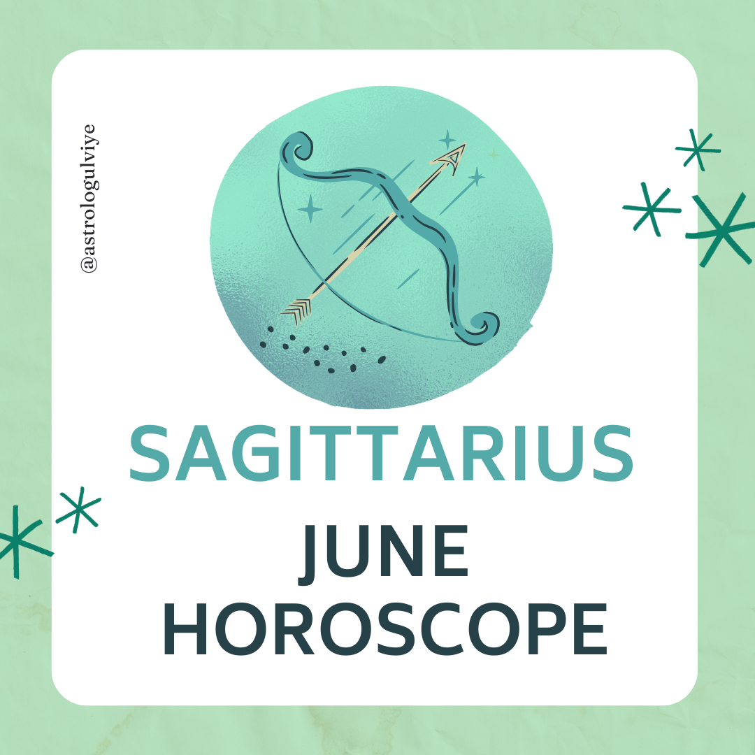 sagittarius-monthly-horoscope-june-2024