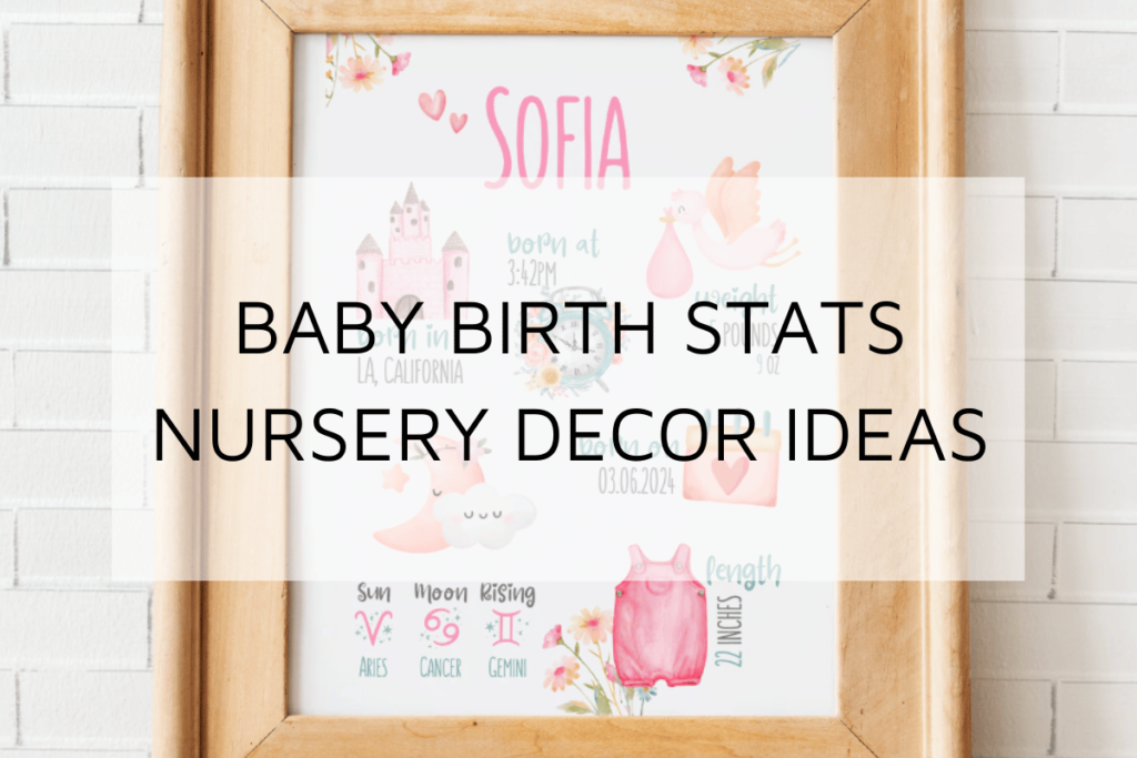 baby-birth-stats-nursery-decor-ideas