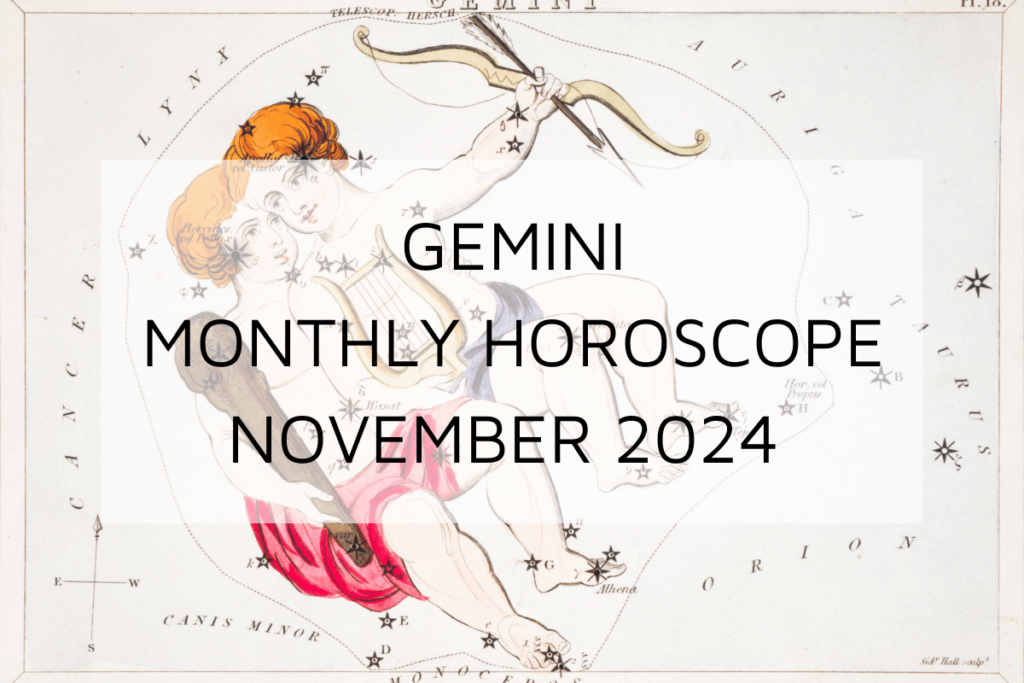 Gemini Monthly Horoscope November 2024 Predicts