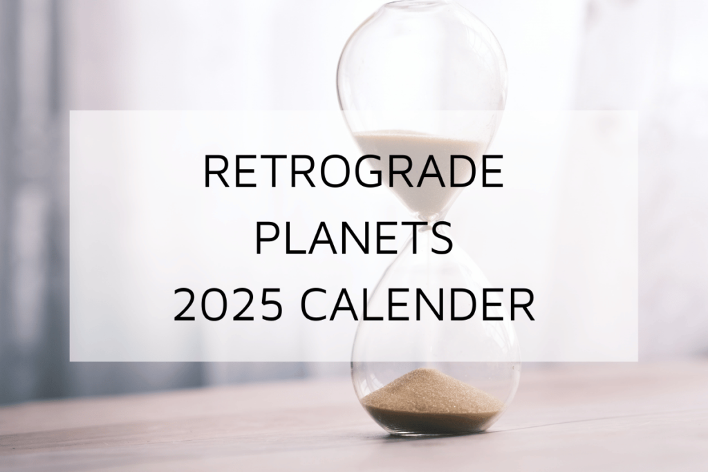 Retrograde Planets 2025 Calendar: Dates & Effects