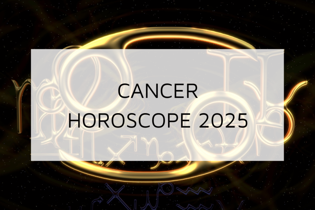 cancer-horoscope-2025
