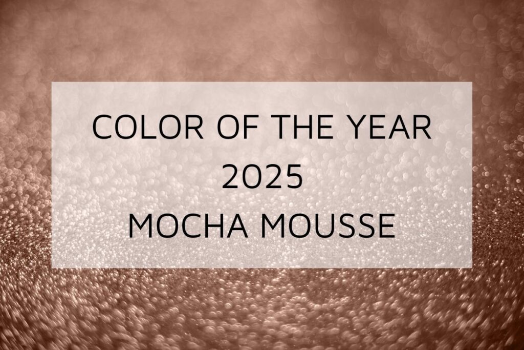 Pantone Color of the Year 2025 Mocha Mousse