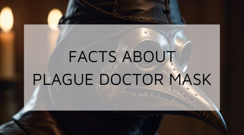 facts-about-plague-doctor-mask
