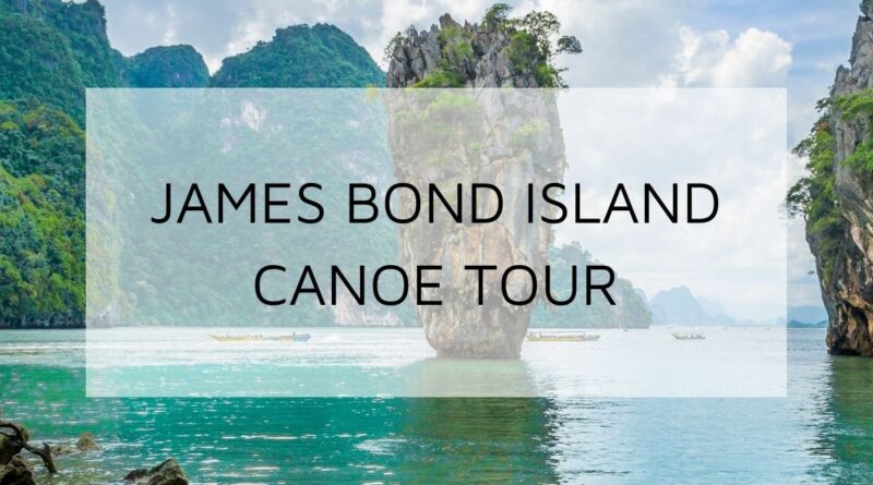 phuket-james-bond-island-tour-canoe-adventure