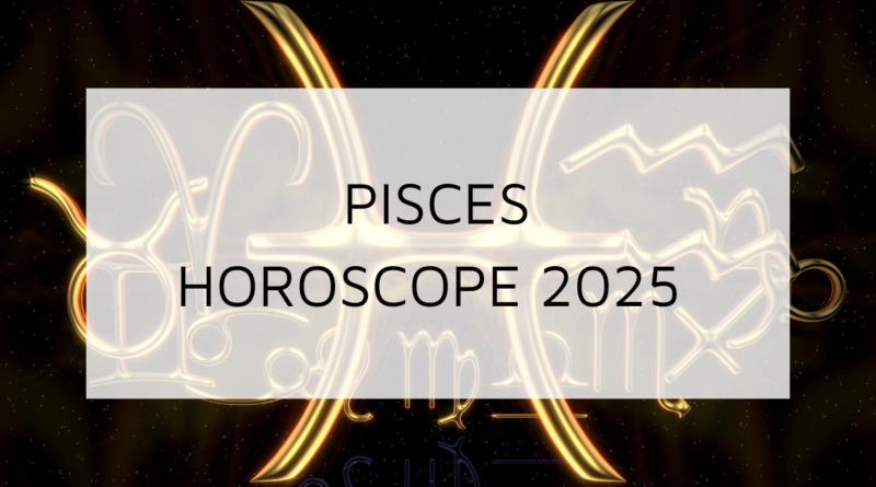 pisces-horoscope-2025