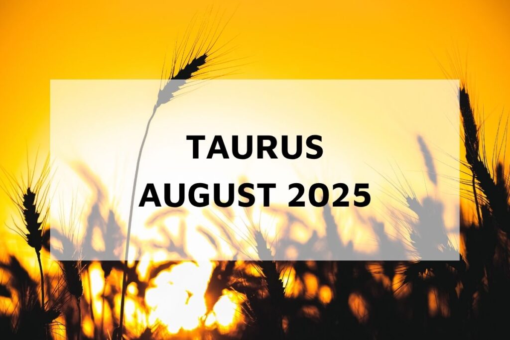 taurus-august-2025