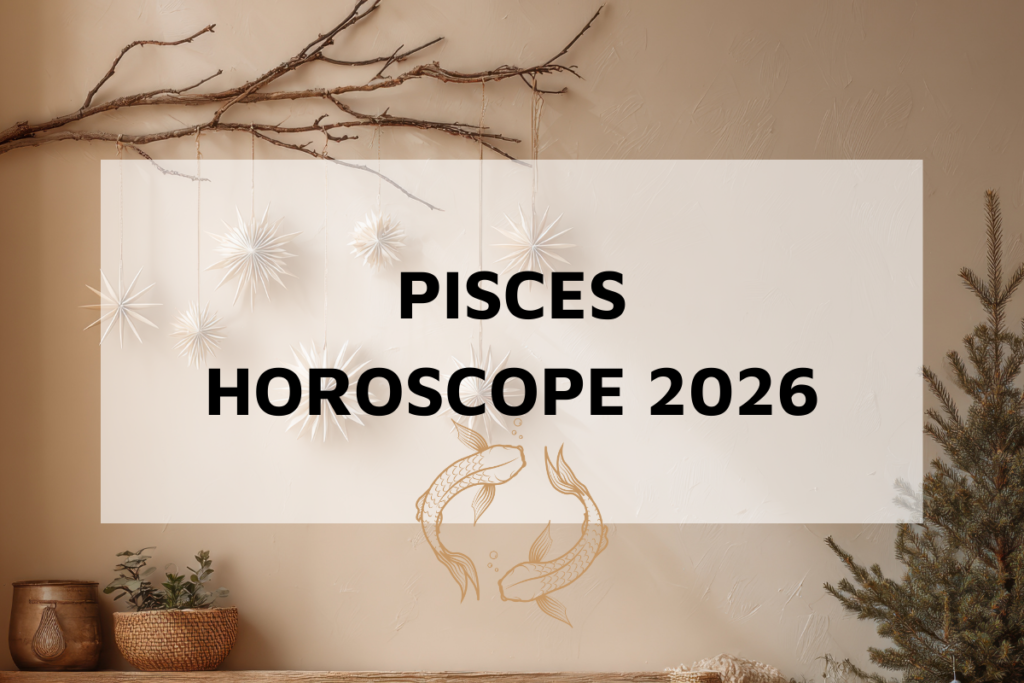 Pisces Horoscope 2026
